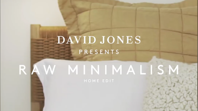 David Jones presents Raw Minimalism with Belle Magazine